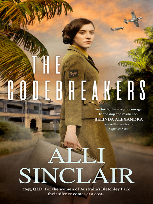 Title details for The Codebreakers by Alli Sinclair - Available